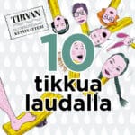 Tirvan kesäteatterin mainoskuva 2022 esitykselle 10 tikkua laudalla. Kuvitus ja graafinen suunnittelu Silva Kärpänoja, Taikasipuli.