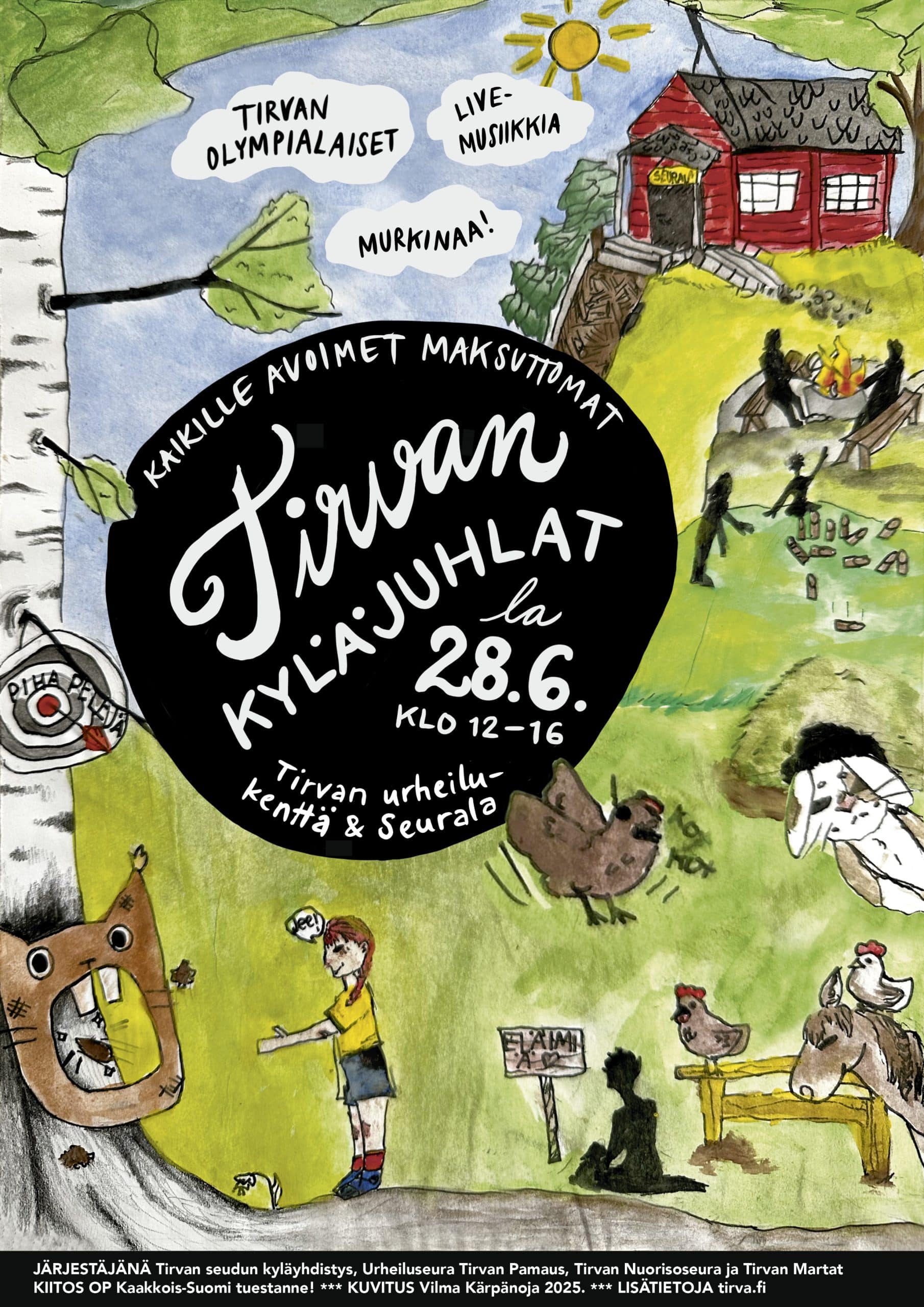 TIRVAN KYLÄJUHLAT @ Tirvan urheilukenttä ja Seurala